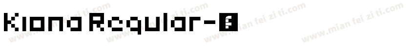 Kiona Regular字体转换